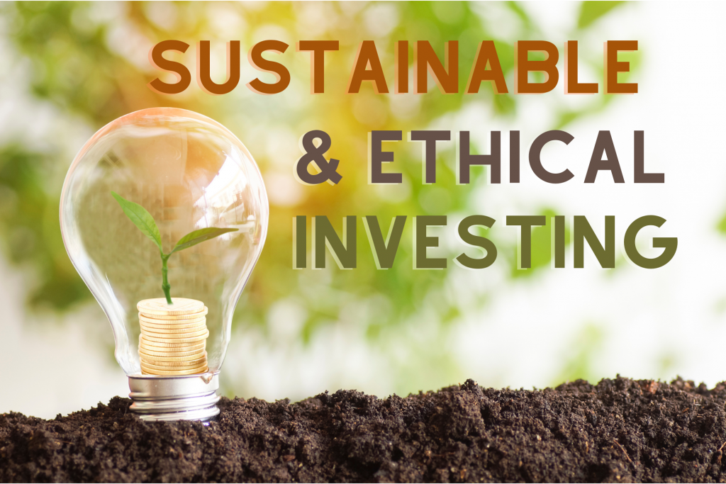 Earth Day: A Focus on Sustainable and Ethical Investing